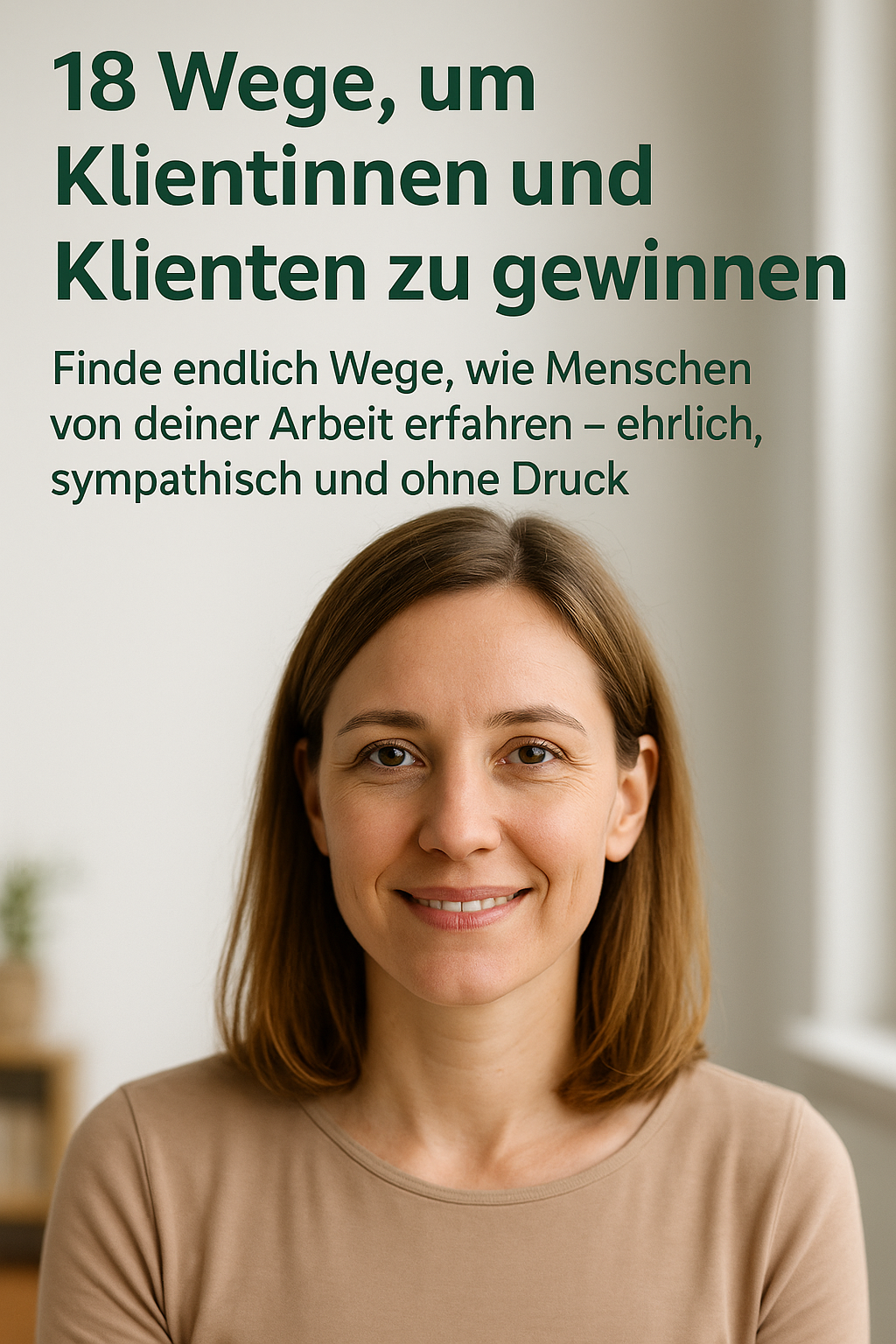 18 Wege, um Klientinnen und Klienten zu gewinnen – Produktcover